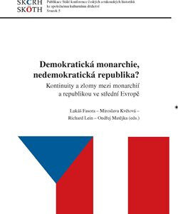 Demokratická monarchie, nedemokratická republika?