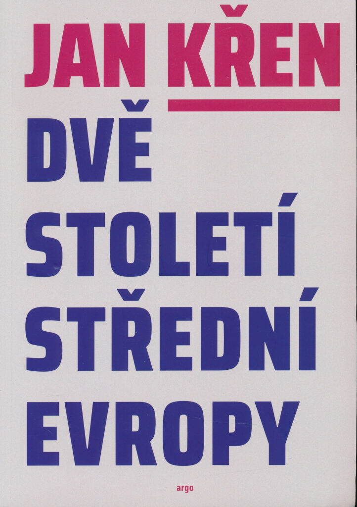 Dvě století střední Evropy
