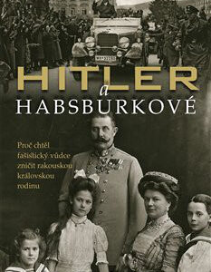 Hitler a Habsburkové