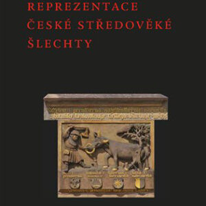 Reprezentace české středověké šlechty