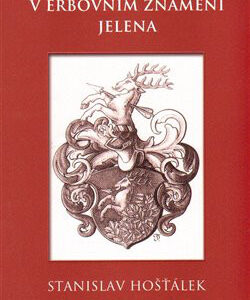 V erbovním znamení jelena