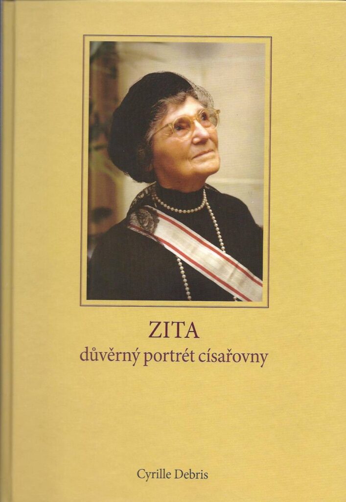 Zita - důvěrný portrét císařovny